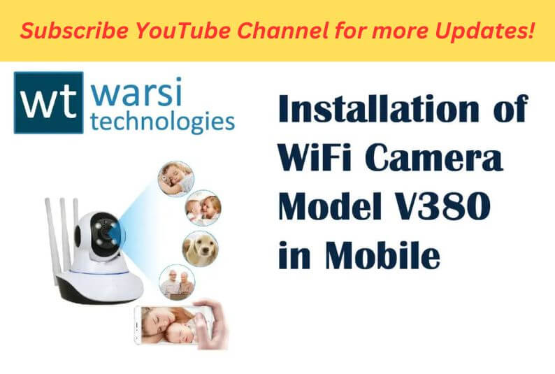 WiFi CCTV Camera V380 Setup and App Installation Tutorial by Kashif Warsi